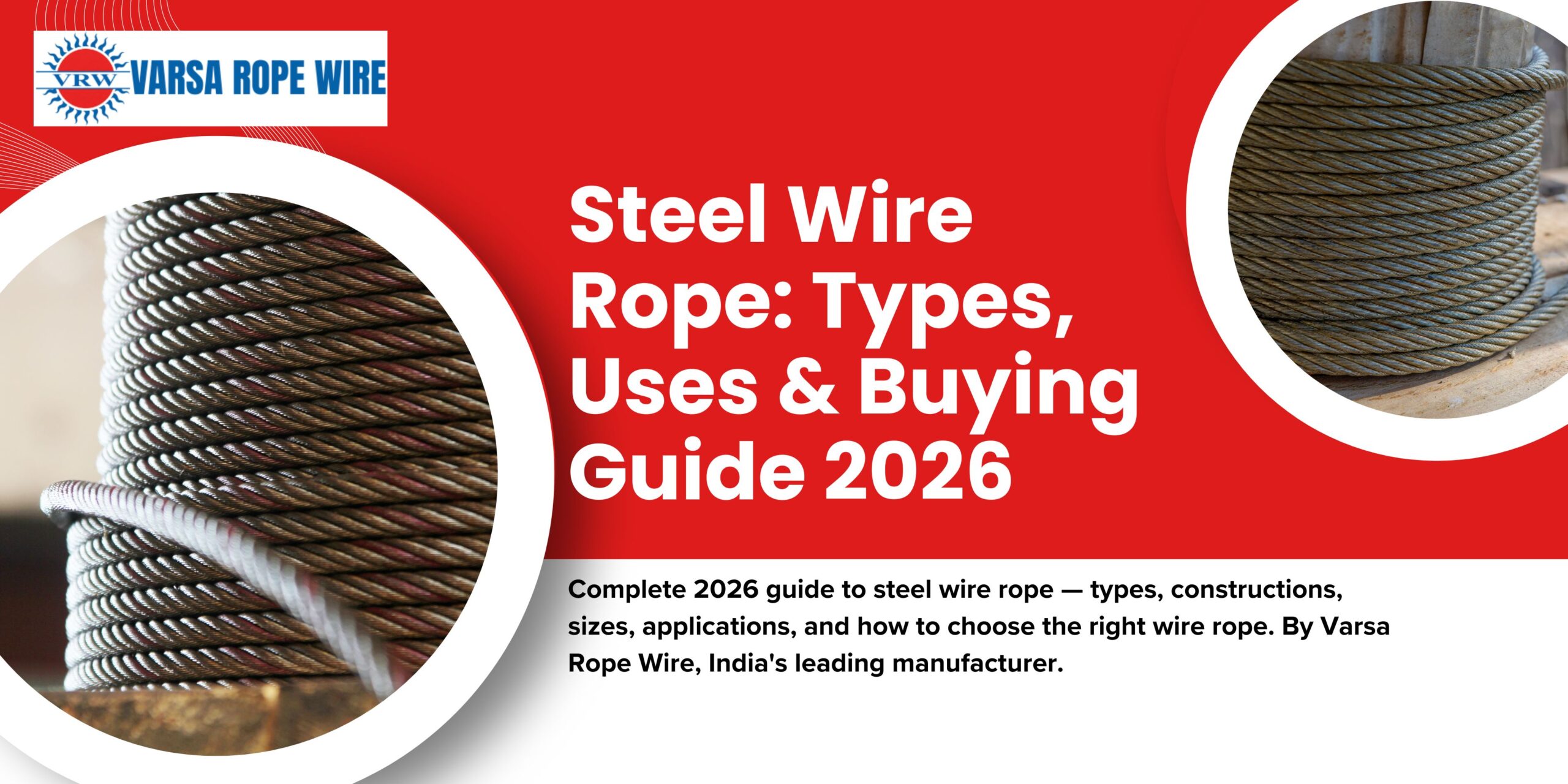 Steel Wire Rope Types, Uses & Buying Guide 2026